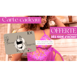 Carte cadeau 10€ Amour et Lingerie dès 100€ d'achat - Cadeau